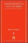 Democratization in China and Taiwan: The Adaptability of Leninist Parties (Studies on Contemporary China)