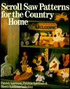 Scroll Saw Patterns for the Country Home (Paperback)