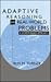Adaptive Reasoning for Real-world Problems by Roy Turner