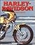 Harley Davidson: The Living Legend