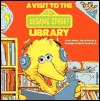 A Visit to the Sesame Street Library (Paperback)