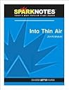 Into Thin Air (SparkNotes Literature Guide)