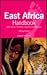 East Africa Handbook: With Kenya, Tanzania, Uganda and Ethiopia (Footprint Handbooks)