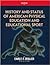 History and Status of American Physical Education And Educational Sport