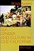 Intimate Frontiers: Sex, Gender, and Culture in Old California (Histories of the American Frontier series)