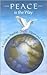 Peace Is the Way: A Guide t...