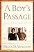 A Boy's Passage by Brian D. Molitor