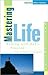 Mastering Life by Charles Allen Kollar
