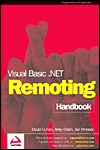 Visual Basic .NET Remoting Handbook (Paperback)