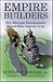 Empire Builders: How Michigan Entrepreneurs Helped Make America Great