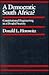 A Democratic South Africa? by Donald L. Horowitz
