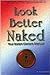 Look Better Naked