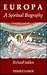 Europa: A Spiritual Biography