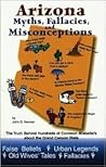 Arizona Myths, Fallacies and Misconceptions
