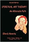 Spiritual Art Therapy: An Alternate Path (Paperback)