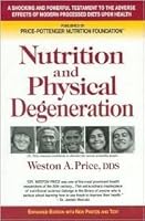 Nutrition and Physical Degeneration