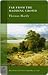 Far From the Madding Crowd
