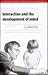 Interaction and the Development of Mind (Studies in Interactional Sociolinguistics, Series Number 15)