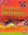 Collins Primary Dictionary: Collins Children's Dictionaries