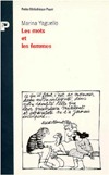 Les mots et les femmes: Essai d'approche socio-linguistique de la condition feminine (Documents)