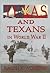Texas and Texans in WWII