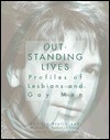 Outstanding Lives: Profiles of Lesbians and Gay Men (Hardcover)