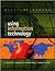 Using Information Technology: A Practical Introduction to Computers & Communications