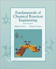 Fundamentals of Chemical Reaction Engineering (Hardcover)