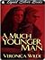 A Much Younger Man by Veronica Wilde