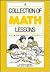 A Collection of Math Lessons - from Grades 6 Through 8 by Cathy Burns Marilyn; Humphreys (1990-05-03)