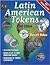 Latin American Tokens: An I...