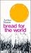 Bread for the world