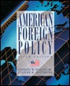 American Foreign Policy: Pattern and Process (Paperback)