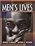 Men's Lives by Michael S. Kimmel