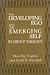 The Developing Ego and the Emerging Self in Group Therapy