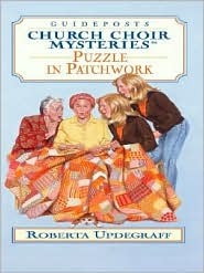 Puzzle in Patchwork (Church Choir Mysteries #12)
