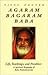 Agaram Bagaram Baba: Life, ...