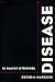 Disease by Peter M. Marcuse