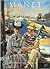 Manet: A Visionary Impressionist (The Impressionists)