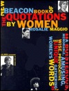 The New Beacon Book of Quotations by Women