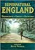 Supernatural England: Polte...