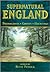 Supernatural England by Betty Puttick