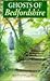 Ghosts of Bedfordshire by Betty Puttick