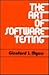 The Art of Software Testing by Glenford J. Myers