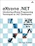 eXtreme .net: Introducing eXtreme Programming Techniques To .NET Developers