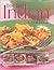 Best Ever Indian Cookbook: 325 Famous Step-By-Step Recipes for the Greatest Spice and Aromatic Dishes