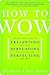 How to Wow by Frances Jones