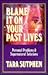 Blame It on Your Past Lives: Personal Problems & Supernatural Solutions