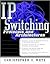 IP Switching: Protocols and Architectures