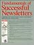 Fundamentals of Successful Newsletters by Thomas Bivins